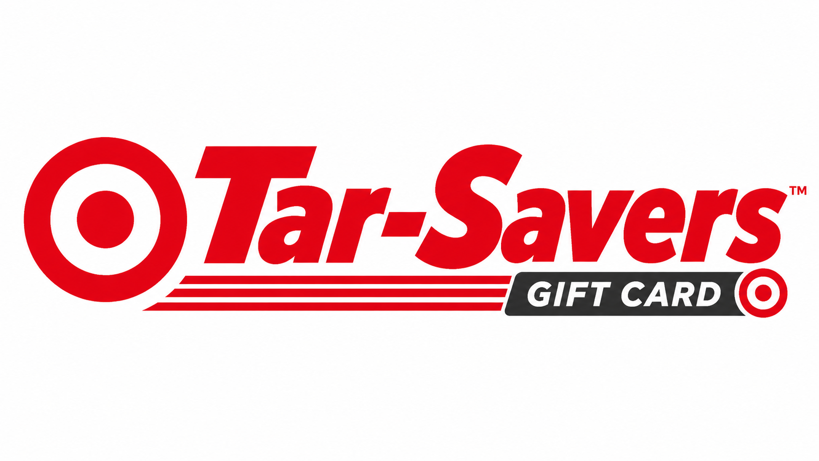 Tar-Savers Gift Card